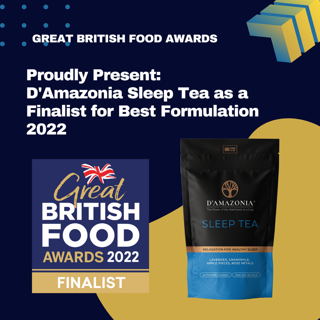 D'Amazonia Sleep Tea has been nominated to win The Great British Food Awards 2022